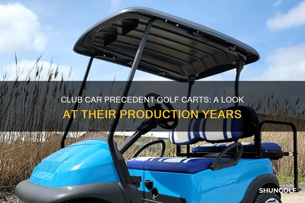 when were the club car precedent golf carts made