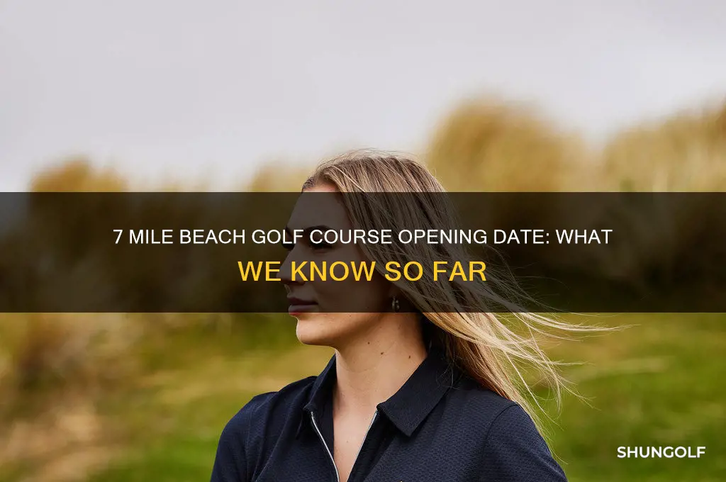 when will 7 mile beach golf open
