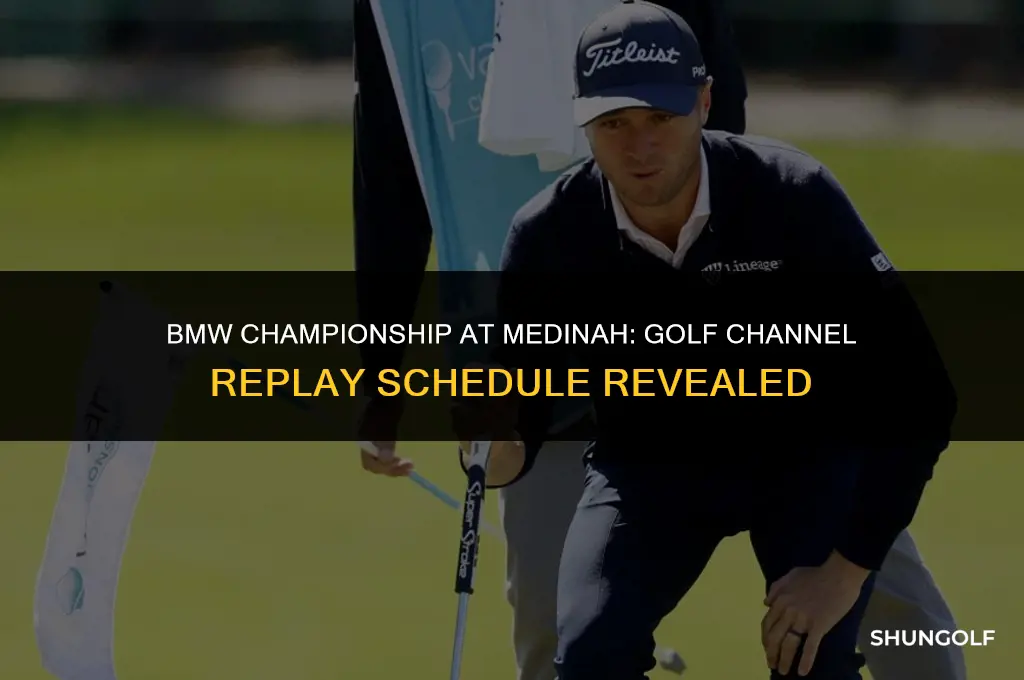 when will golf channel replay the bmw at medinah
