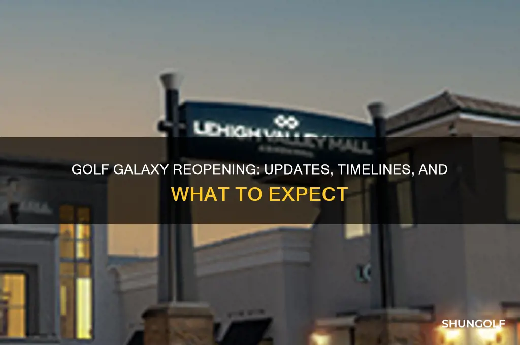 when will golf galaxy reopen