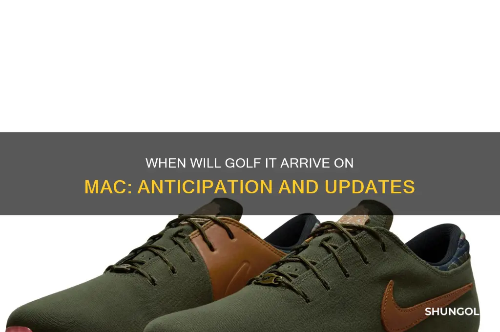 when will golf it be on mac