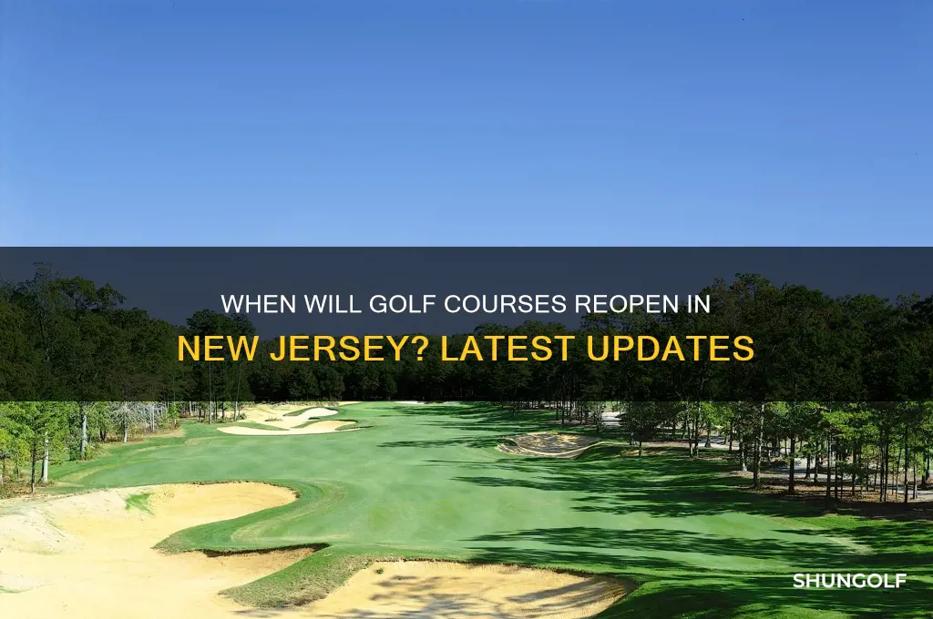 when will golf open in nj