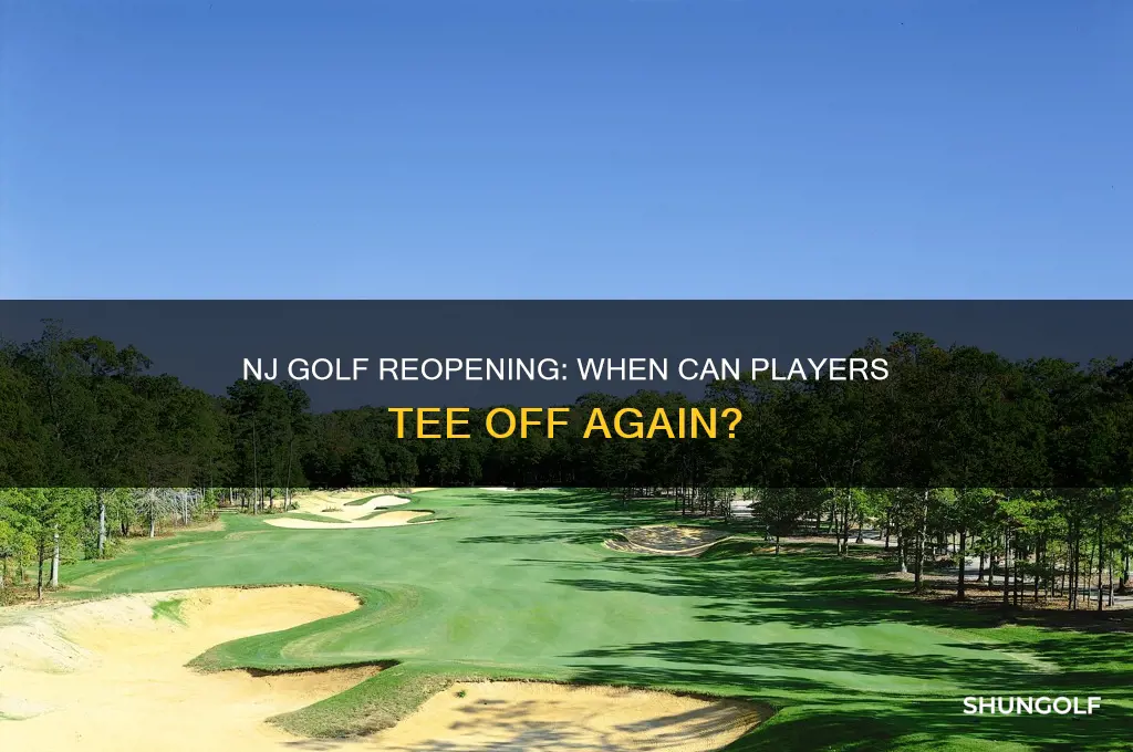 when will golf reopen in nj