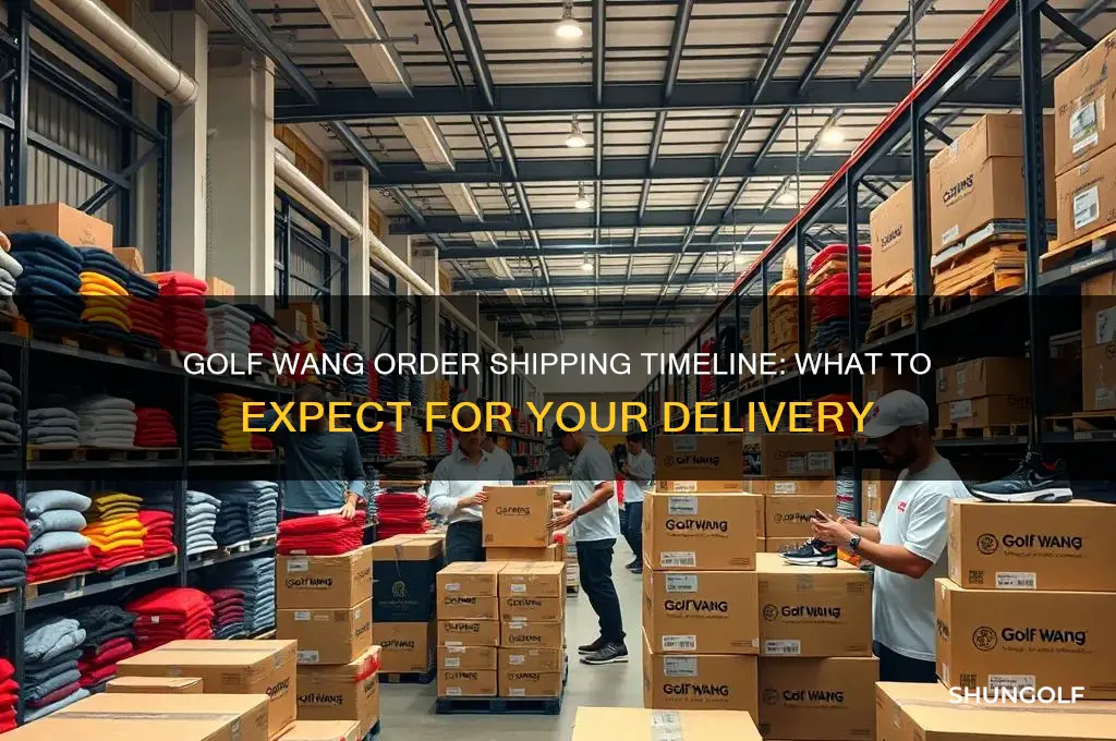 when will my golf wang order ship