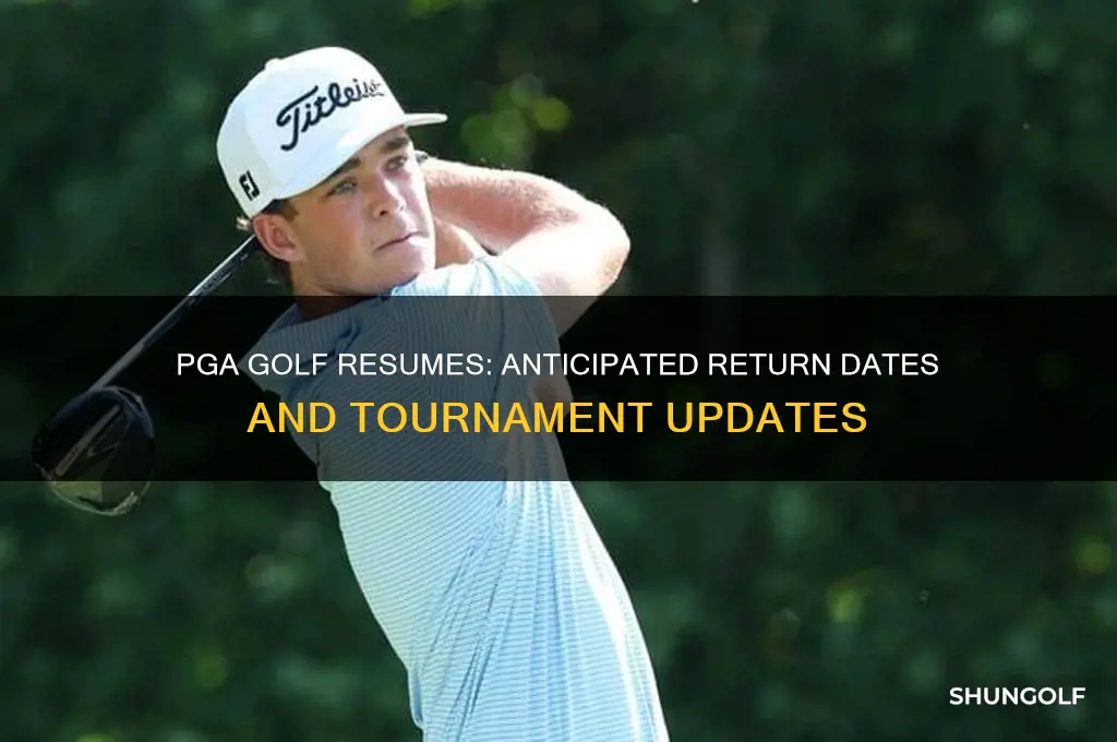 when will pga golf resume