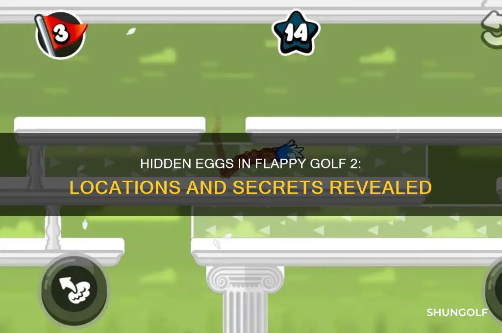 where are all the egss located in flappy golf 2