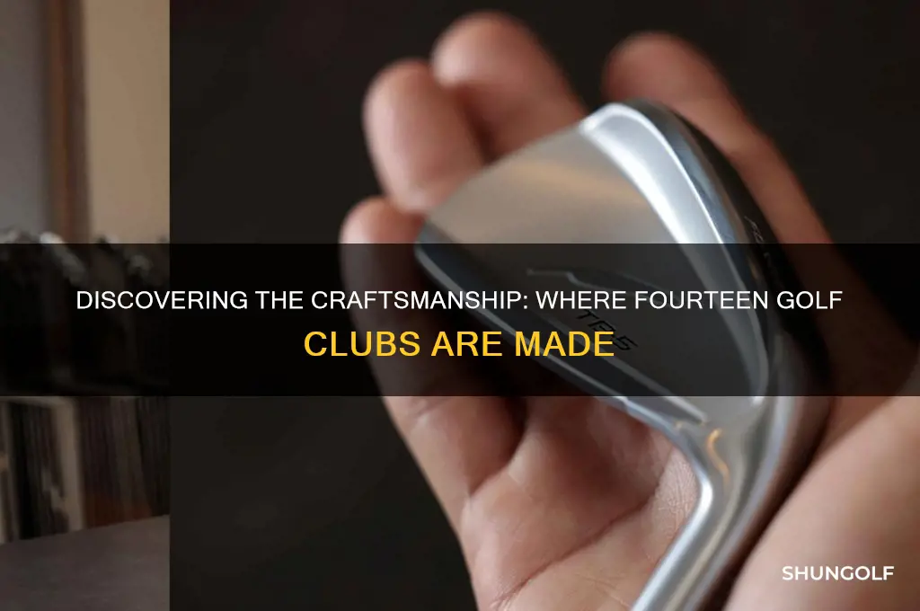 where are fourteen golf clubs made