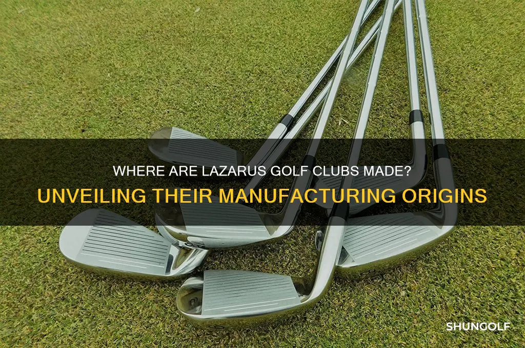 where are lazarus golf clubs made