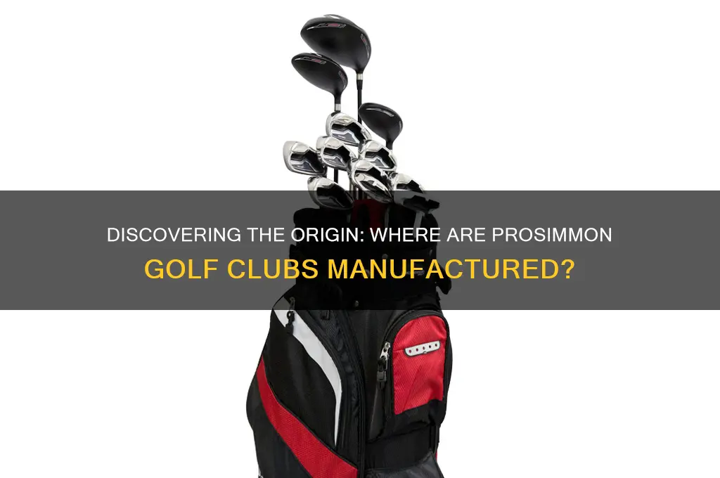 where are prosimmon golf clubs made