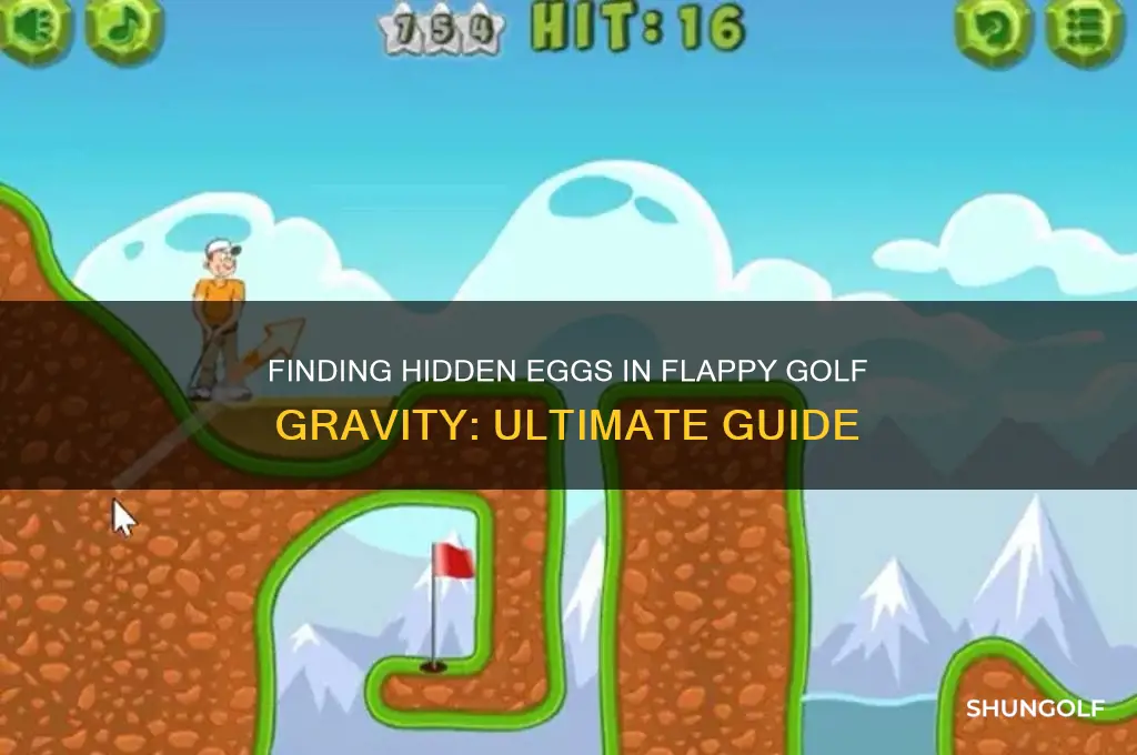 where are the eggs in flappy golf gravity