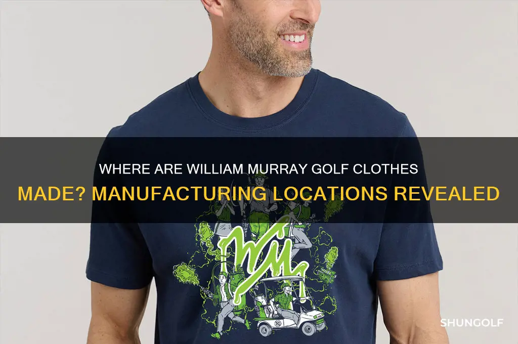 where are william murray golf clothes manufactured
