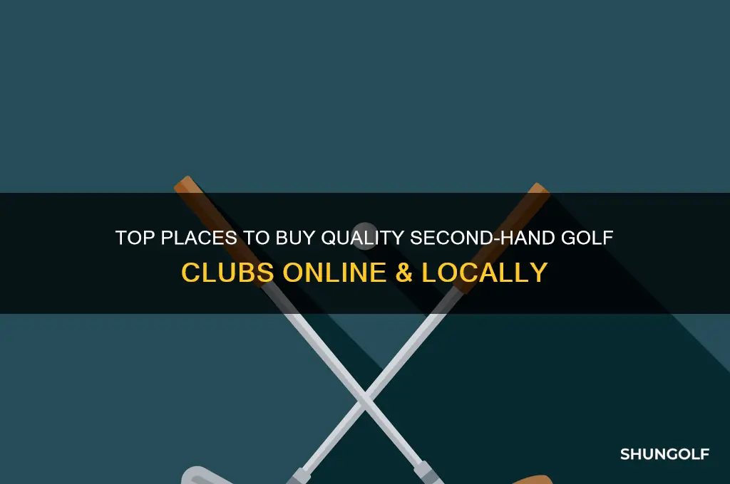 where buys second hand golf clubs