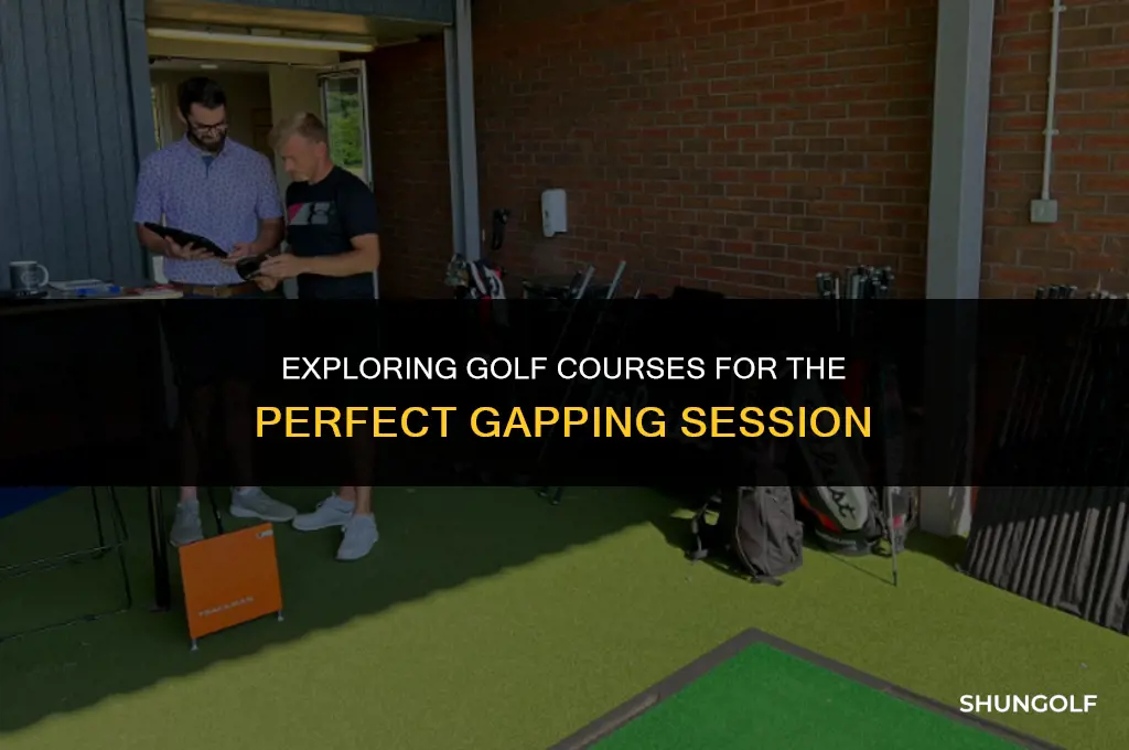 where can golfer do a gapping session