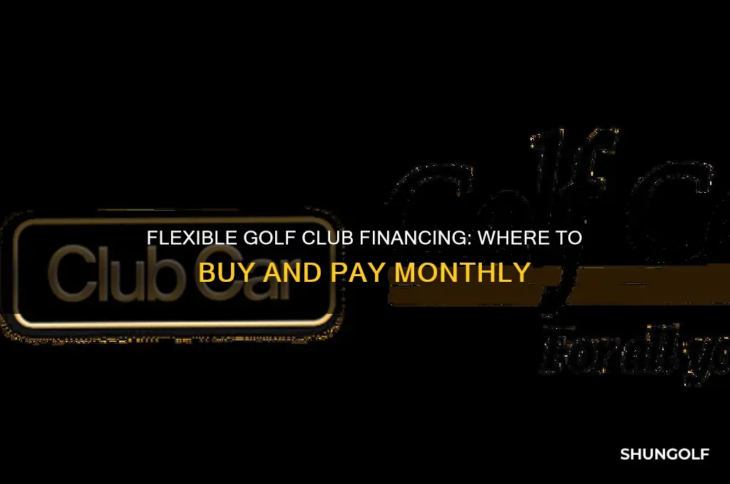 where can i buy golf clubs and pay monthly