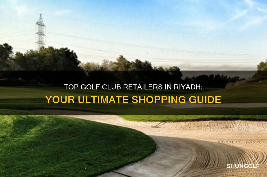 where can i buy golf clubs in riyadh