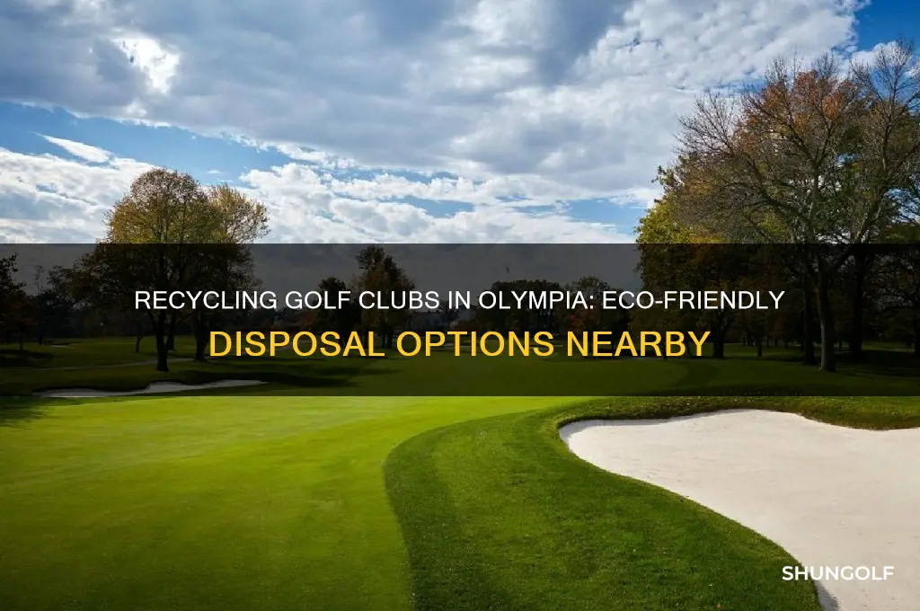 where can i recycle golf clubs in olympia