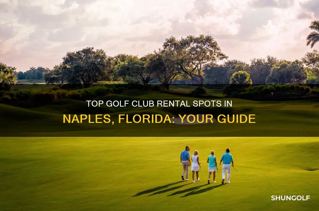 where can i rent golf clubs in naples florida