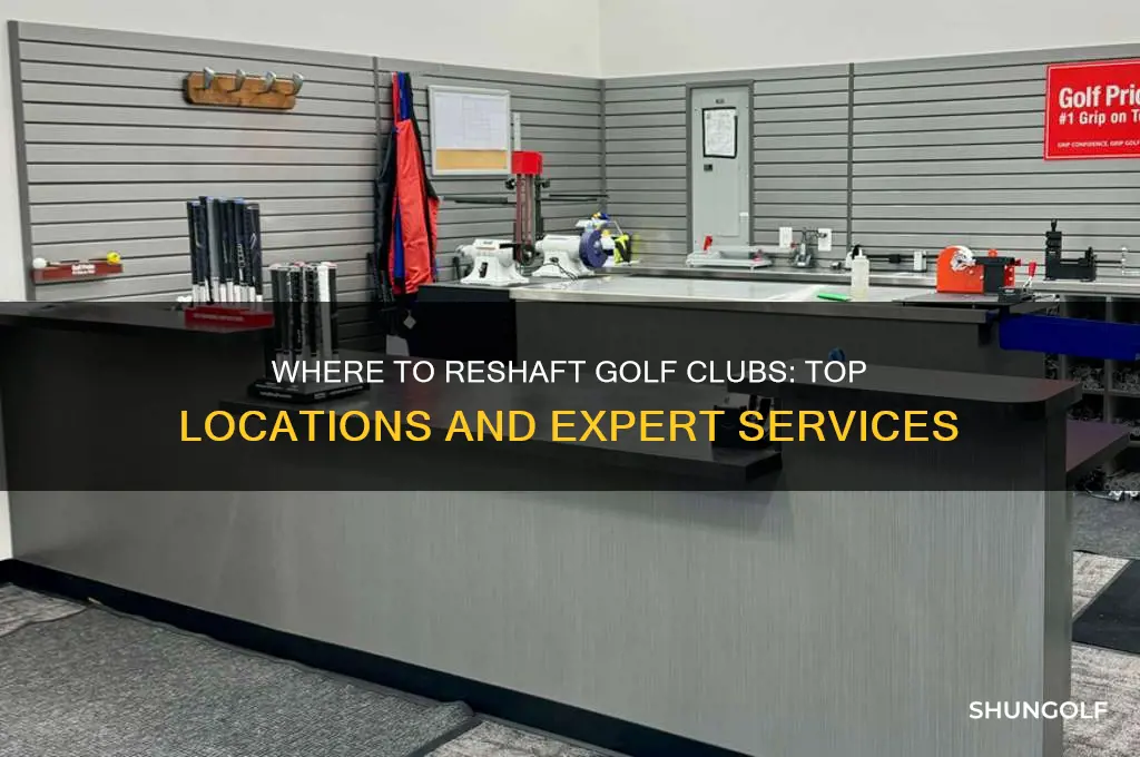 where can i reshaft my golf clubs