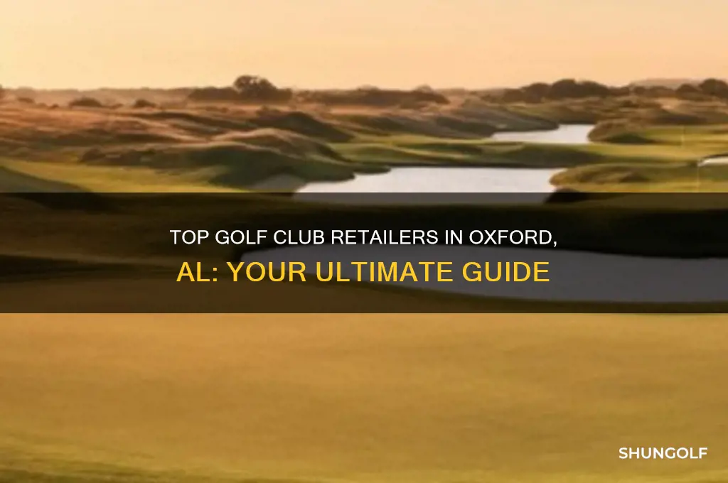 where can j buy golf clubs in oxford al