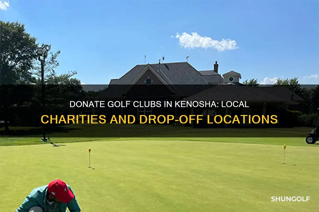 where can you donate golf clubs in kenosha wisconsin