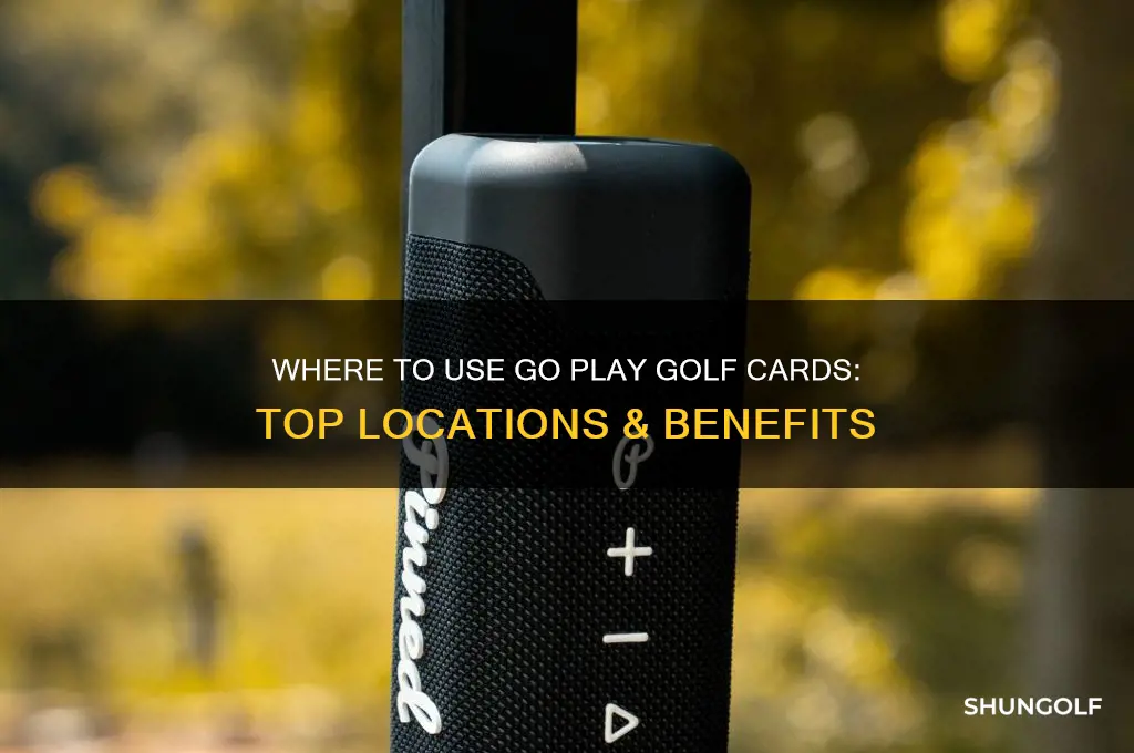 where can you use go play golf cards