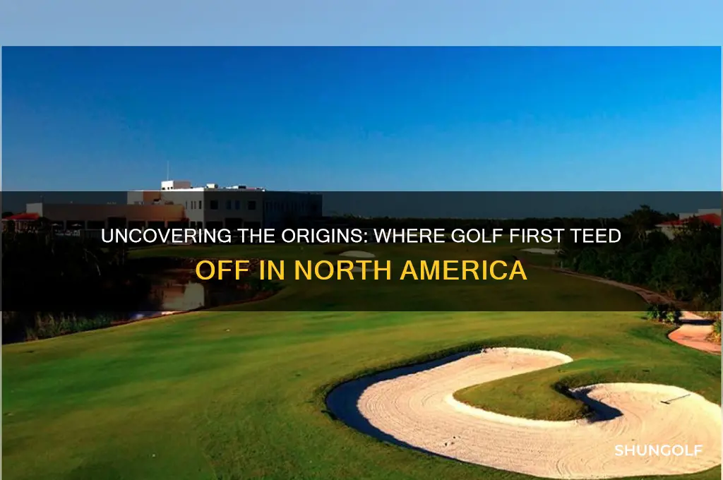 where did golf begin in north america