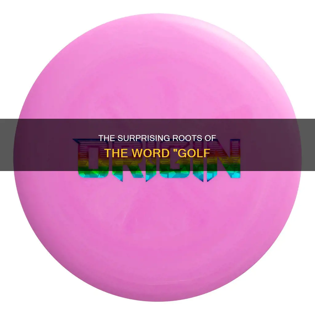 where did the word golf originate