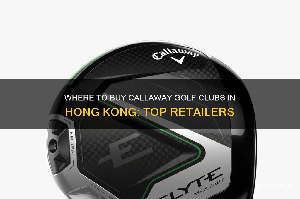 where do i buy callaway golf clubs in hong kong