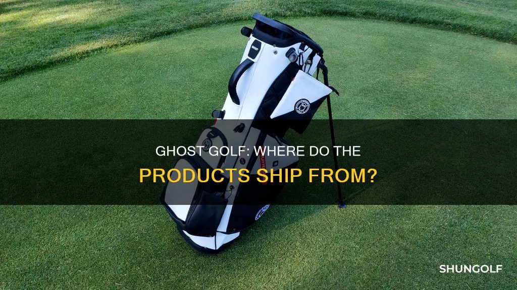 where does ghost golf ship from