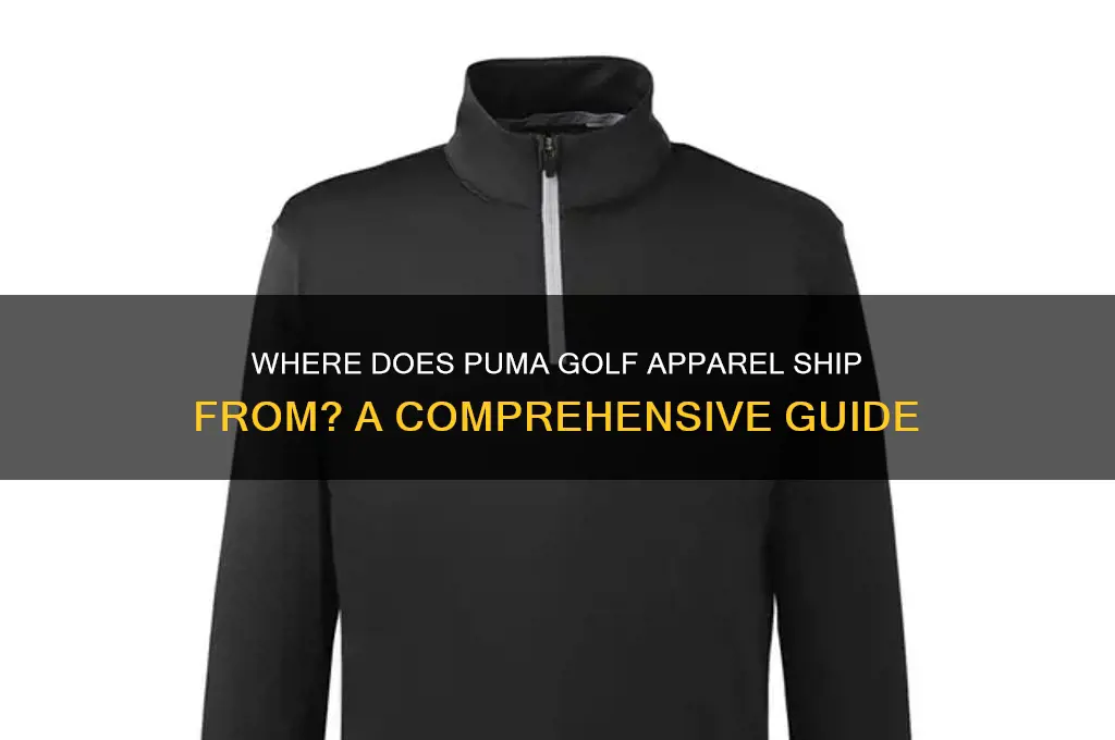 where does puma golf clothes ship from