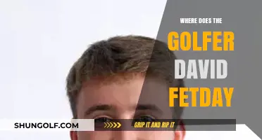 David Fetday: Where Does This Golfer Call Home?
