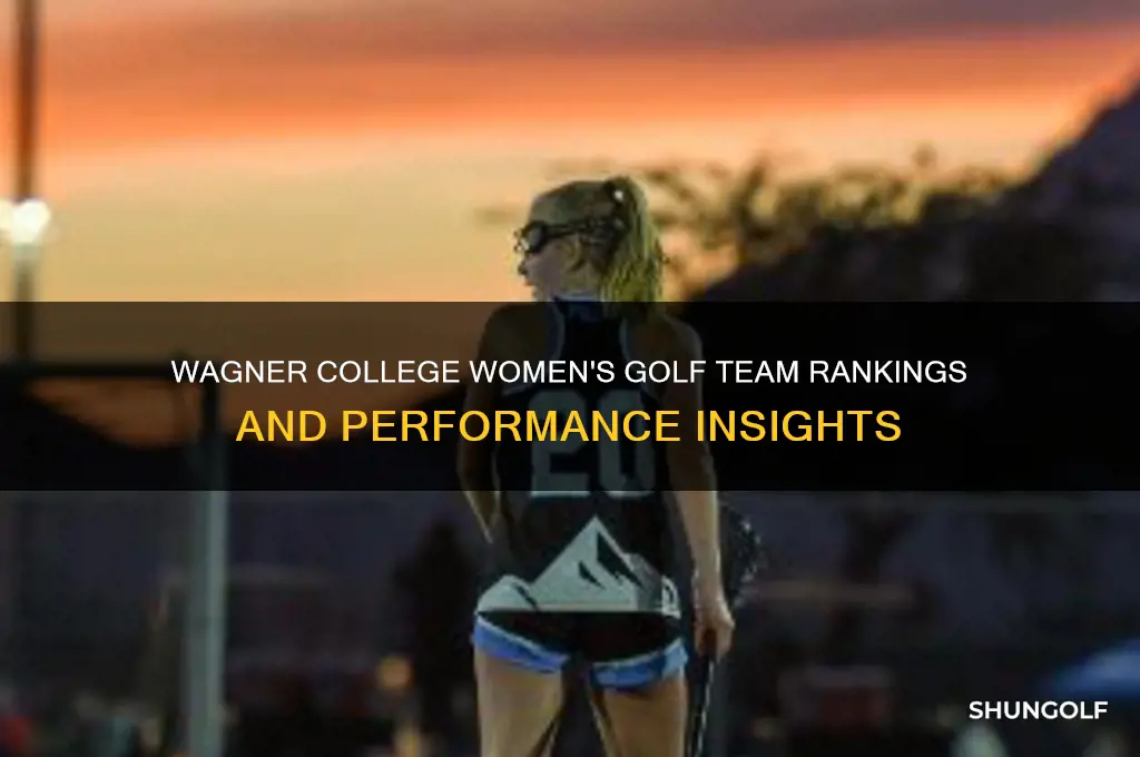where does wagner college rank for women