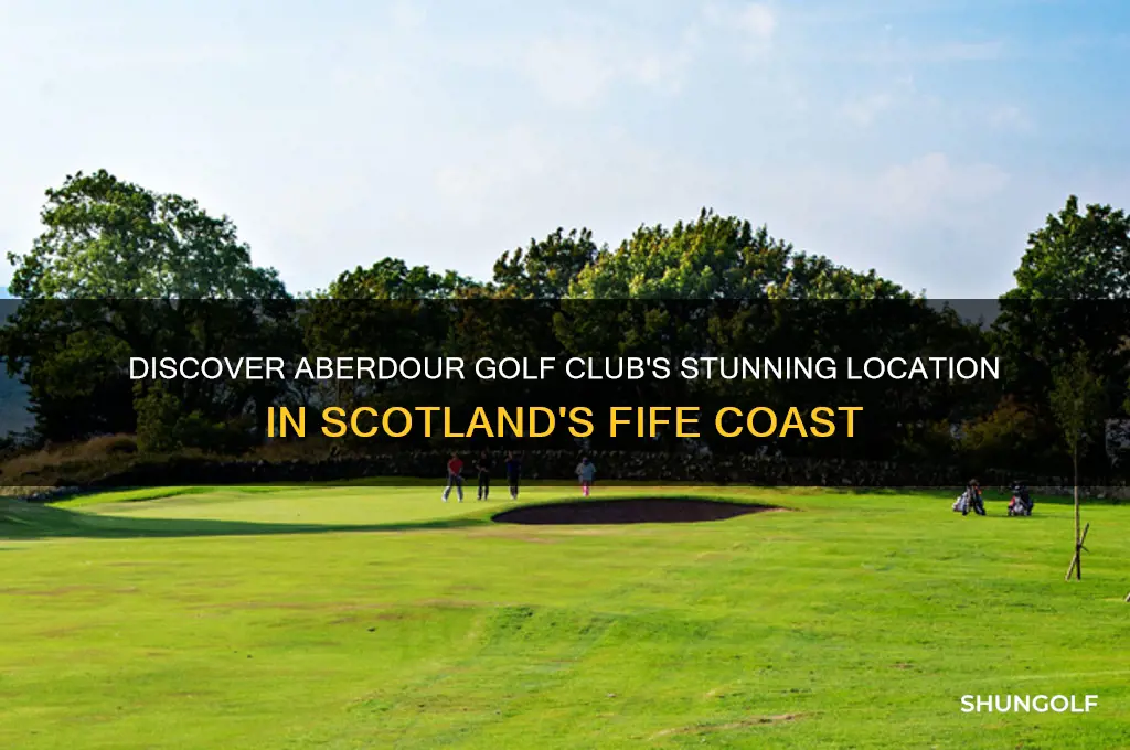 where is aberdour golf club