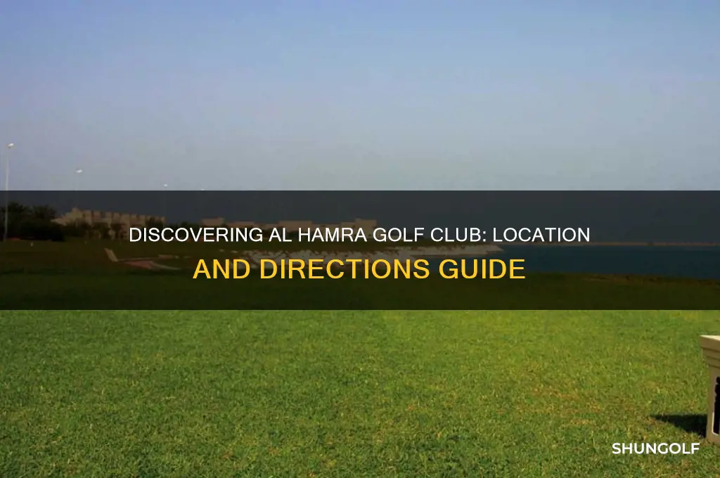 where is al hamra golf club