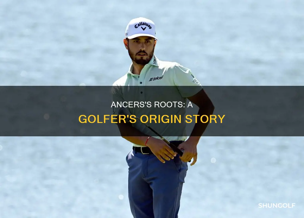 where is ancer the golfer from