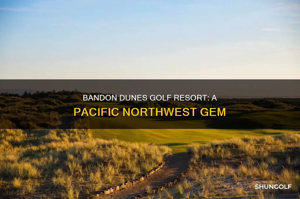 where is bandon dunes golf resort