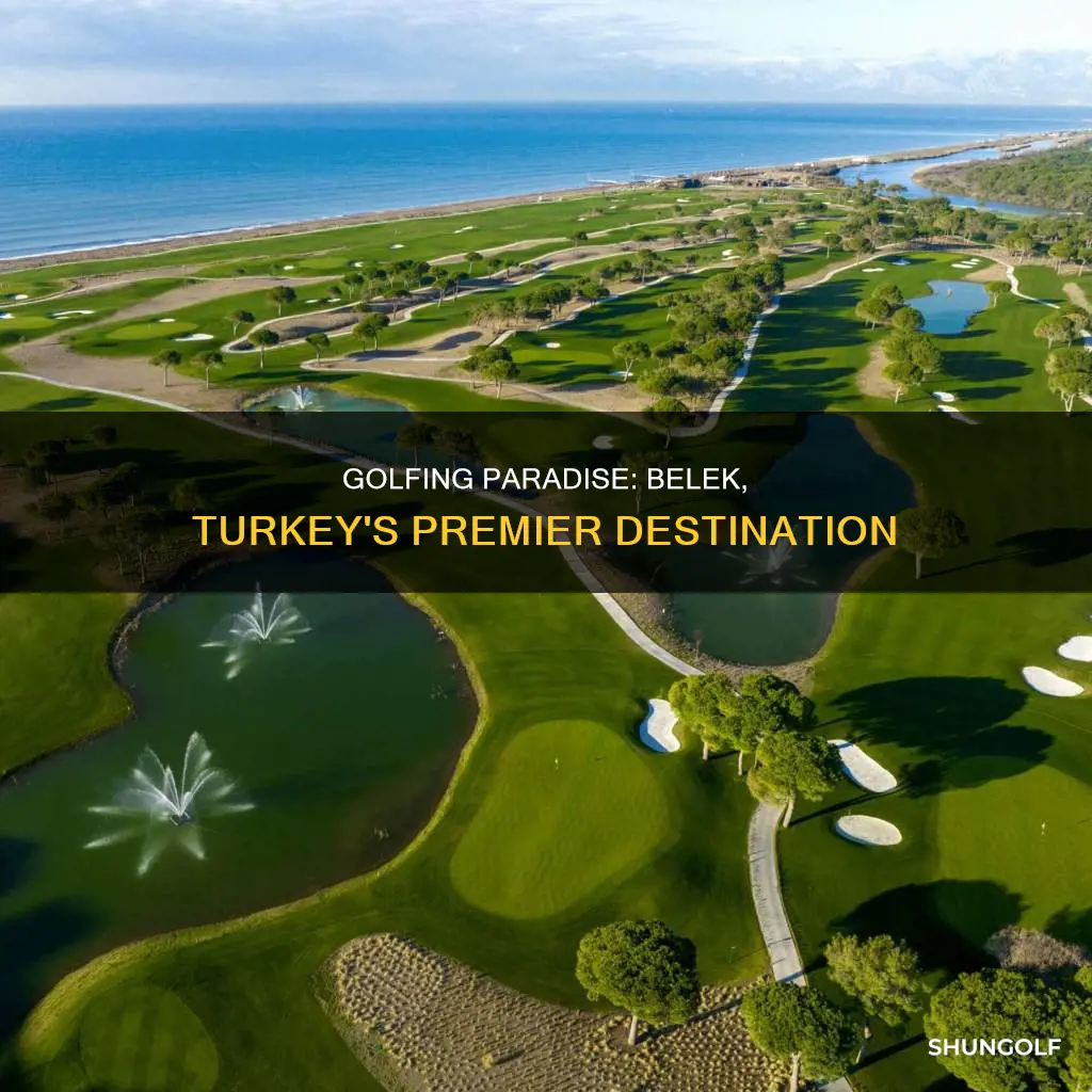 where is belek golf