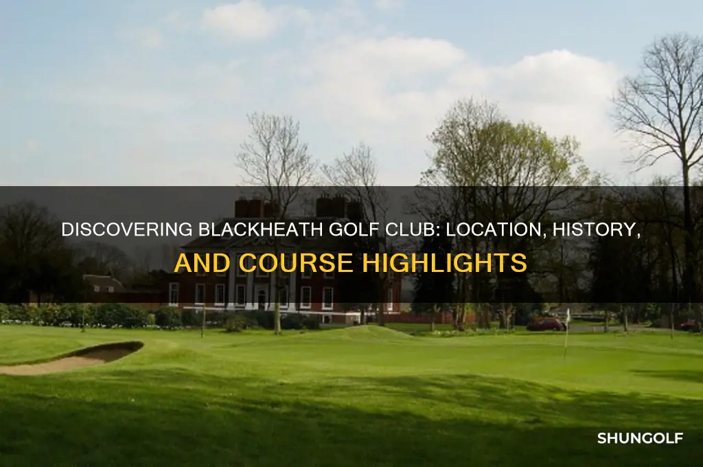 where is blackheath golf club