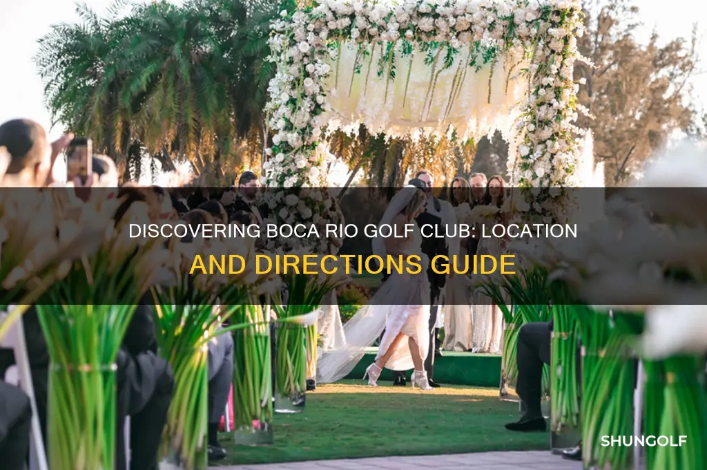 where is boca rio golf club