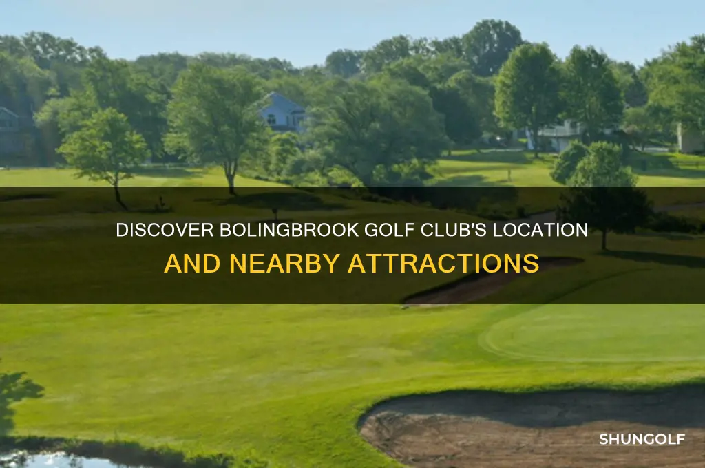 where is bolingbrook golf club