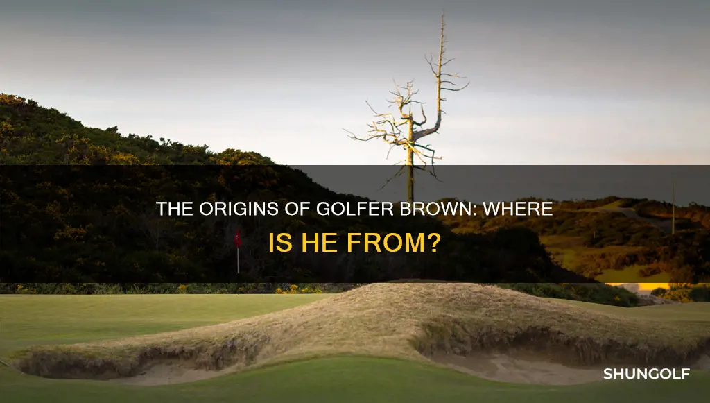 where is brown the golfer from