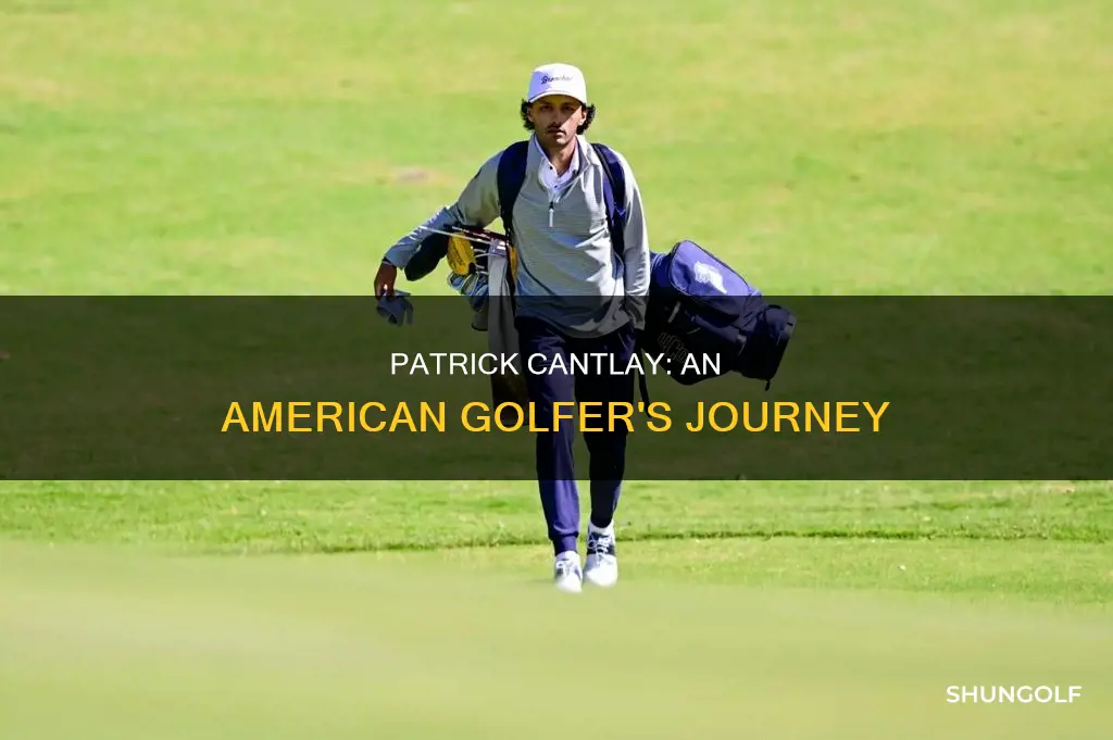 where is cantlay golfer from