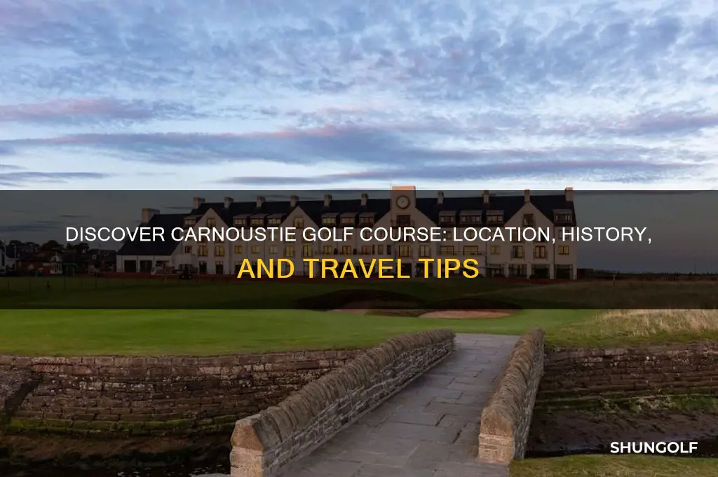 where is carnoustie golf course