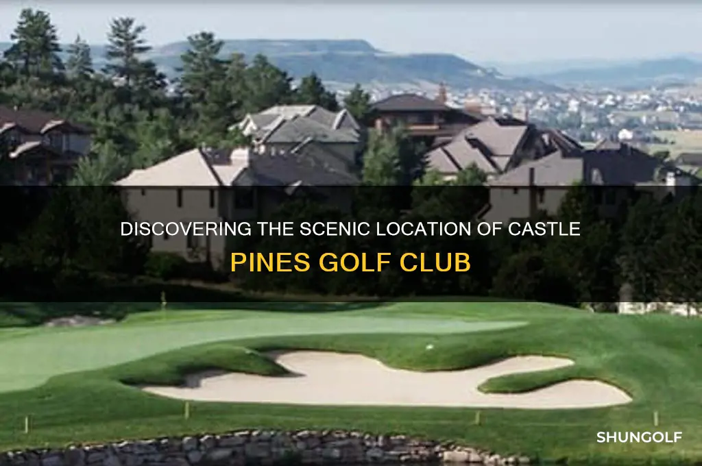 where is castle pines golf club