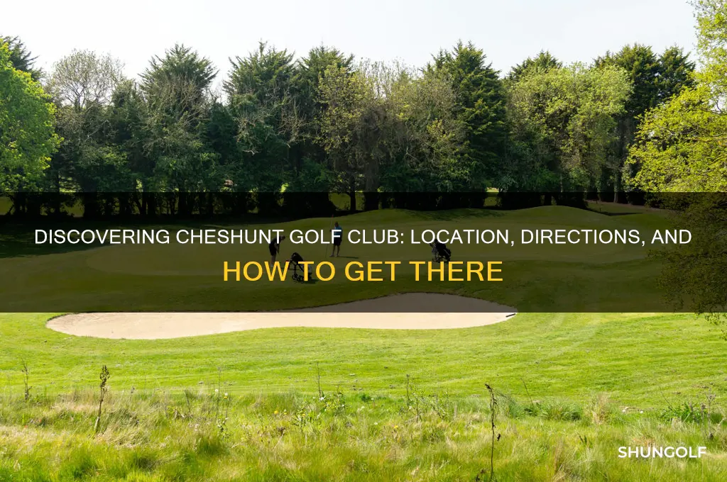 where is cheshunt golf club