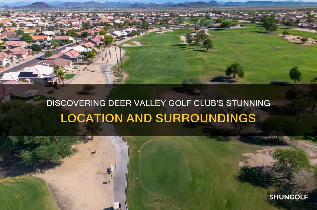 where is deer valley golf club