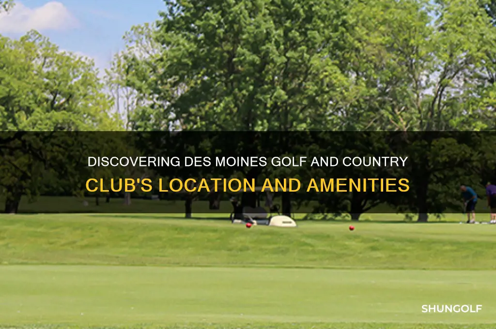 where is des moines golf and country club