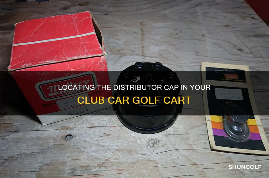 where is distributor cap in a club car golf cart