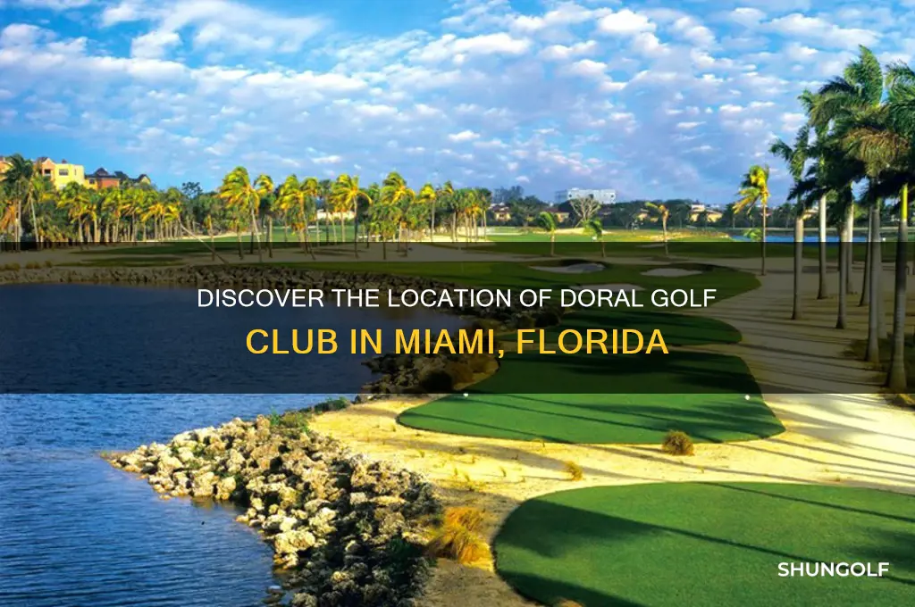 where is doral golf club
