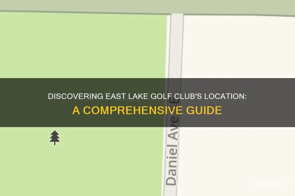 where is east lake golf club located
